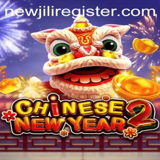 Exploring the Exciting World of CHINESENEWYEAR2 and NEWJILI